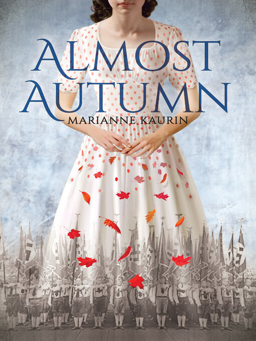 Title details for Almost Autumn by Marianne Kaurin - Wait list